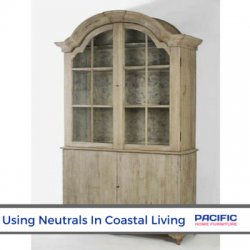 Using Neutrals in Coastal Living